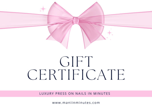 Mani In Minutes Gift Certificate